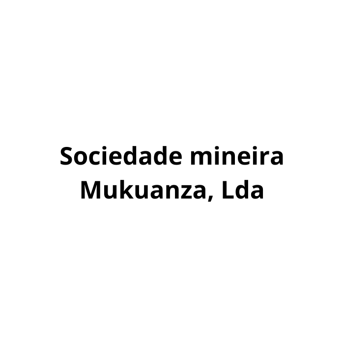 Sociedade mineira Mukuanza, Lda